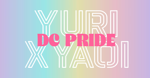 Yuri x Yaoi DC Pride Party